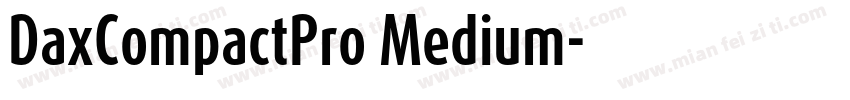 DaxCompactPro Medium字体转换